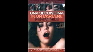 Una secondina in un carcere femminile - Film dramm/erotico/thriller completo in italiano del 1975