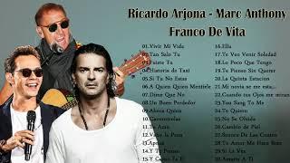 VIEJITAS CANCIONES ROMANTICAS RICARDO ARJONA, MARC ANTHONY, FRANCO DE VITA, EXITOS MUSICA ROMANTICOS