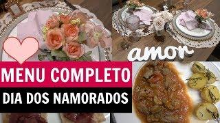 MENU COMPLETO DIA DOS NAMORADOS + DECORAÇÃO ROMÂNTICA