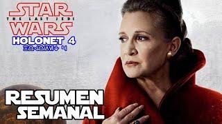 Holonet 4 - Carrie fisher en episodio 9, George Lucas en el guion y mas! - Star wars - Jeshua Revan