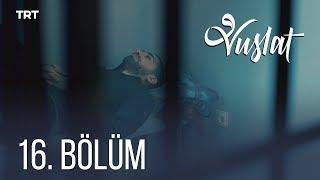 Vuslat Episode 16 English Subtitles (HD)