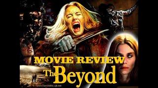 The Beyond: Movie Review - Italian Horror Movie