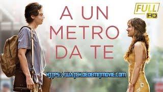 A un metro da te Film [Completo] ita'Haley Lu Richardson, Cole Sprouse, Moises Arias