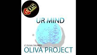 OLIVA PROJECT ur mind