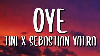 Sebastian Yatra, Tini - Oye (Letra/Lyrics)