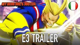 My Hero One's Justice - PS4/XB1/PC/Switch - E3 trailer (Italiano Trailer) Italiano