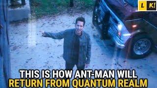 Avengers 4: How Antman Will Return From Quantum Realm