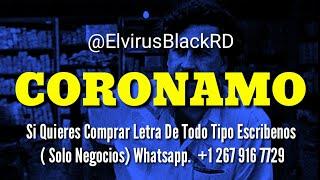 CORONAMO - PISTA DE TRAP CON CORO ( TRAP KING 2019 )