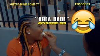 AREA BABE CASALA (COMEDY SKIT) (FUNNY VIDEOS) -Latest 2018 Nigerian Comedy|Comedy Skits|Naija Comedy