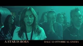 A Star Is Born - Dall'11 ottobre al cinema - Falling 15