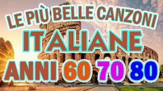 Musica Italiana anni 60 70 80 - Canzoni Italiane anni 60 70 80 - Die besten Italienischen Lieder #3