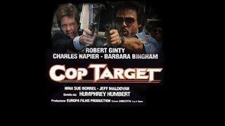 Cop Target Obiettivo Poliziotto 1990 - AZIONE - (FILM COMPLETO IN ITALIANO)