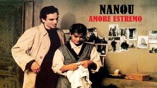 Nanou - Amore Estremo (film 1986) TRAILER ITALIANO