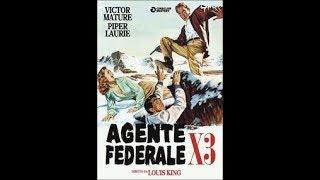 Agente federale X3 - Film azione/giallo/thriller completo in italiano del 1954