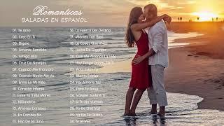 Las 40 Mejores Canciones Baladas Romanticas - Grandes Exitos Baladas en Español
