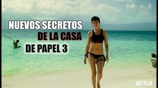 NUEVOS SECRETOS de La CASA de papel | 3 temporada