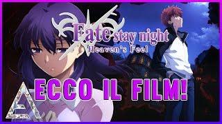 ECCO FATE/STAY NIGHT: HEAVEN'S FEEL IN ITALIANO! LINK PER VEDERE IL FILM DI FATE!