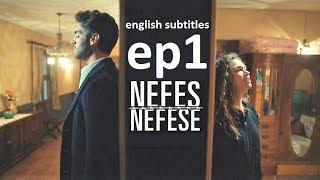 Breathless / Nefes Nefese episode 1 english subtitles. SUBSCRIBE ME!