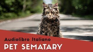 Pet Sematary di Stephen King - Torna a casa, Church! audiolibro italiano