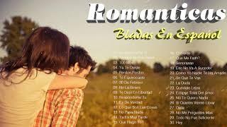 Baladas Romanticas Exitos En Espanol ???? Grandes Canciones Romanticas 2019