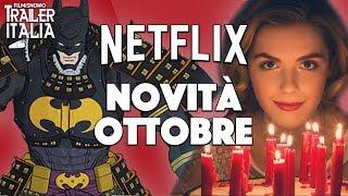 NETFLIX | Novità di OTTOBRE 2018