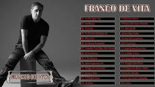FRANCO DE VITA EXITOS - EXITOS - EXITOS MUSICA ROMANTICOS, SUS MEJORES BALADAS ROMANTICAS