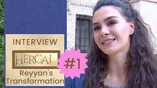 Hercai ❖  Interview Ebru Sahin #1 ❖ Reyyan's Transformation  ❖  English ❖  2019