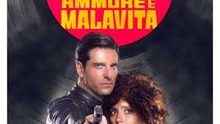 AMMORE E MALAVITA film completo