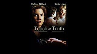 Touch of Truth , 1995 Genere: Drammatico (COMPLETO IN ITALIANO)