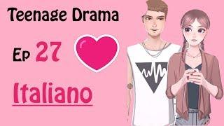Teenage Drama || Incroci - Ep 27 {Gameplay ITALIANO}