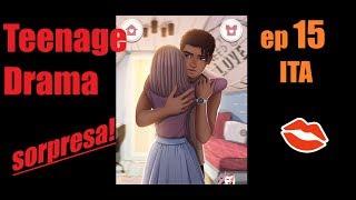 Teenage Drama || SORPRESA! - EP 15 ITALIANO