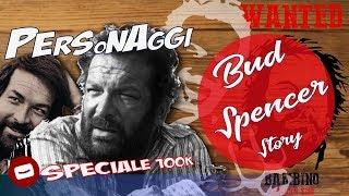 PERSONAGGI: BUD SPENCER STORY - IL MEGLIO DELLA COMMEDIA E WESTERN ITALIANI - SPECIALE 100000